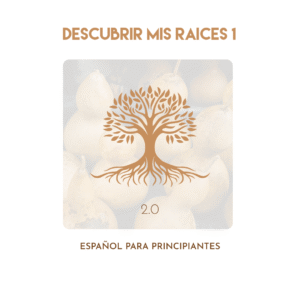 Descubrir mis raices 1