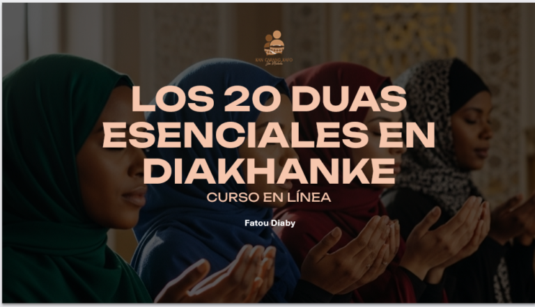 LOS 20 DUAS ESENCIALES EN DIAKHANKÉ